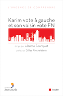 Karim vote à gauche et son voisin vote FN